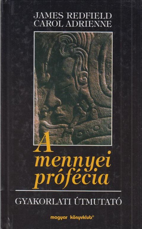 A mennyei prófécia