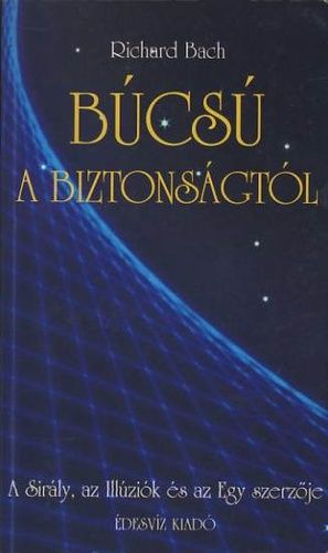 Búcsú a biztonságtól