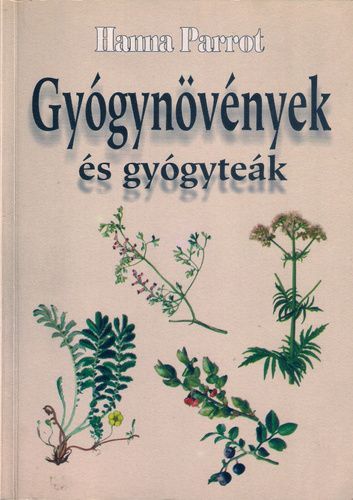 Gyógynövények és gyógyteák